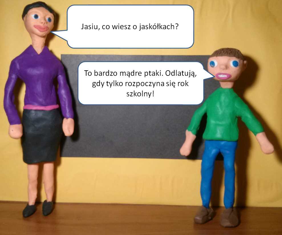 Dowcipy o Jasiu. Jasiu w szkole. <div>
	Na lekcji przyrody nauczycielka pyta: </div>
<div>
	- Jasiu, co wiesz o jaskółkach? </div>
<div>
	- To bardzo mądre ptaki. Odlatują, gdy tylko rozpoczyna się rok szkolny!</div>
